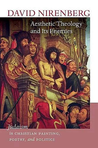 Aesthetic Theology and Its Enemies cover