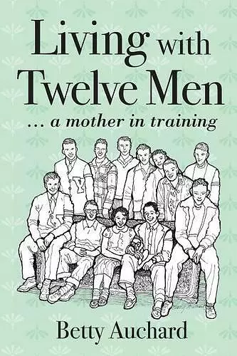 Living with Twelve Men cover