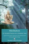 Meditation, An Ancient Practice for Modern Time cover