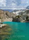 101 Adventures in the Southern Sierra cover