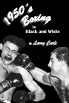 1950's Boxing in Black and White cover