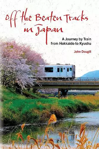 Off the Beaten Tracks in Japan cover