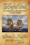 The Perfect Wreck - Old Ironsides and HMS Java cover