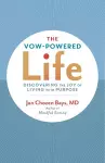 The Vow-Powered Life cover