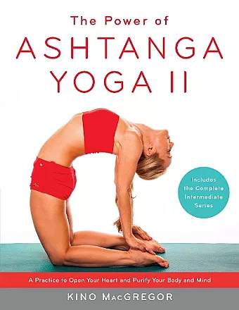 The Power of Ashtanga Yoga II: The Intermediate Series cover