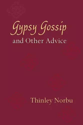 Gypsy Gossip and Other Advice cover