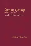 Gypsy Gossip and Other Advice cover