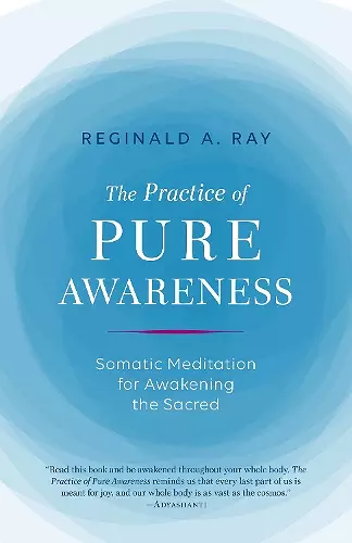 Practice of Pure Awareness cover