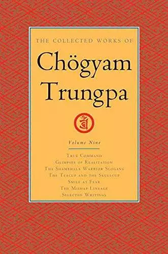 The Collected Works of Chögyam Trungpa, Volume 9 cover