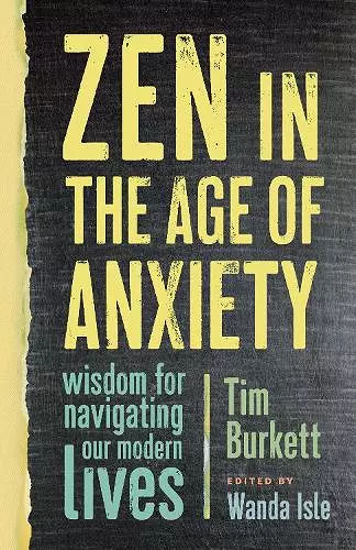 Zen in the Age of Anxiety cover