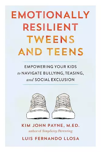 Emotionally Resilient Tweens and Teens cover
