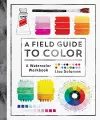 A Field Guide to Color cover