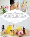 The Everyday Ayurveda Guide to Self-Care cover