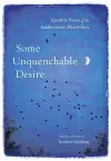 Some Unquenchable Desire cover