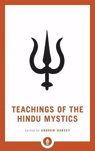 Teachings of the Hindu Mystics cover