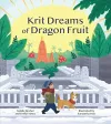Krit Dreams of Dragon Fruit cover