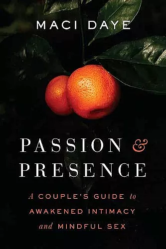 Passion and Presence cover