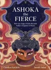 Ashoka the Fierce cover