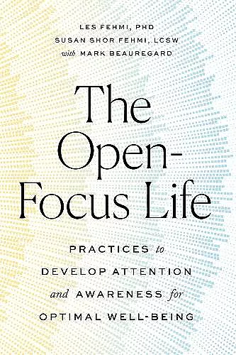 The Open-Focus Life cover