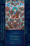 Shangpa Kagyu: The Tradition of Khyungpo Naljor, Part One cover
