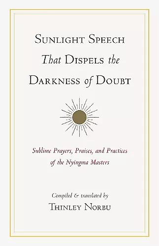 Sunlight Speech That Dispels the Darkness of Doubt cover