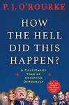 How the Hell Did This Happen? cover