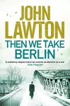 Then We Take Berlin cover