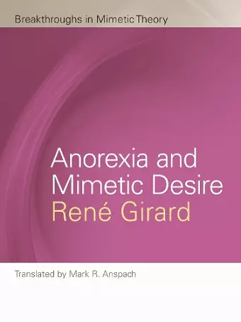 Anorexia and Mimetic Desire cover