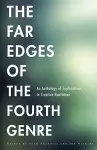 The Far Edges of the Fourth Genre cover