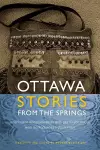 Ottawa Stories from the Springs cover