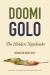Doomi Golo—The Hidden Notebooks cover
