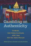 Gambling on Authenticity cover