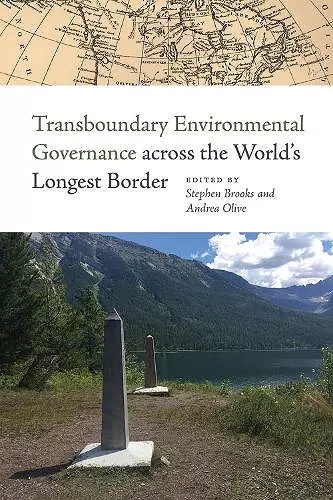 Transboundary Environmental Governance Across the World's Longest Border cover