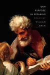 Our Purpose in Speaking cover