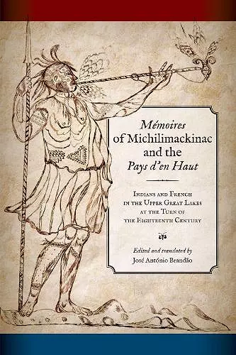 Memoires of Michilimackinac and the Pays d'en Haut cover