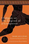 Oedipus; or, The Legend of a Conqueror cover