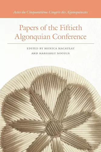 Papers of the Fiftieth Algonquian Conference cover