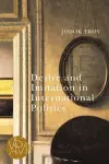 Desire and Imitation in International Politics cover