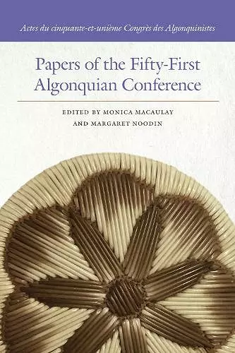 Papers of the Fifty-First Algonquian Conference cover