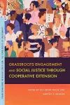 Grassroots Engagement and Social Justice through Cooperative Extension cover