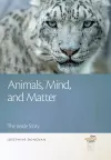 Animals, Mind, and Matter cover