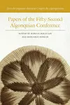 Papers of the Fifty-Second Algonquian Conference cover
