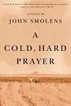 A Cold, Hard Prayer cover