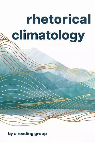 Rhetorical Climatology cover