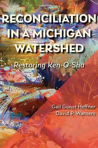 Reconciliation in a Michigan Watershed cover