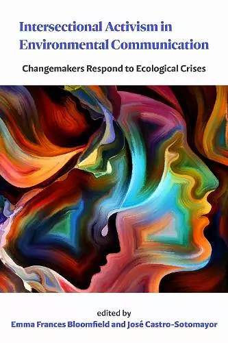 Intersectional Activism in Environmental Communication cover
