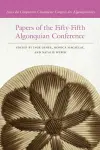 Papers of the Fifty-Fifth Algonquian Conference cover