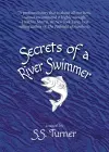 Secrets of a River Swimmer cover