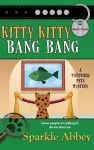 Kitty Kitty Bang Bang cover