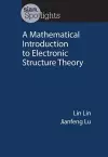 A Mathematical Introduction to Electronic Structure Theory cover